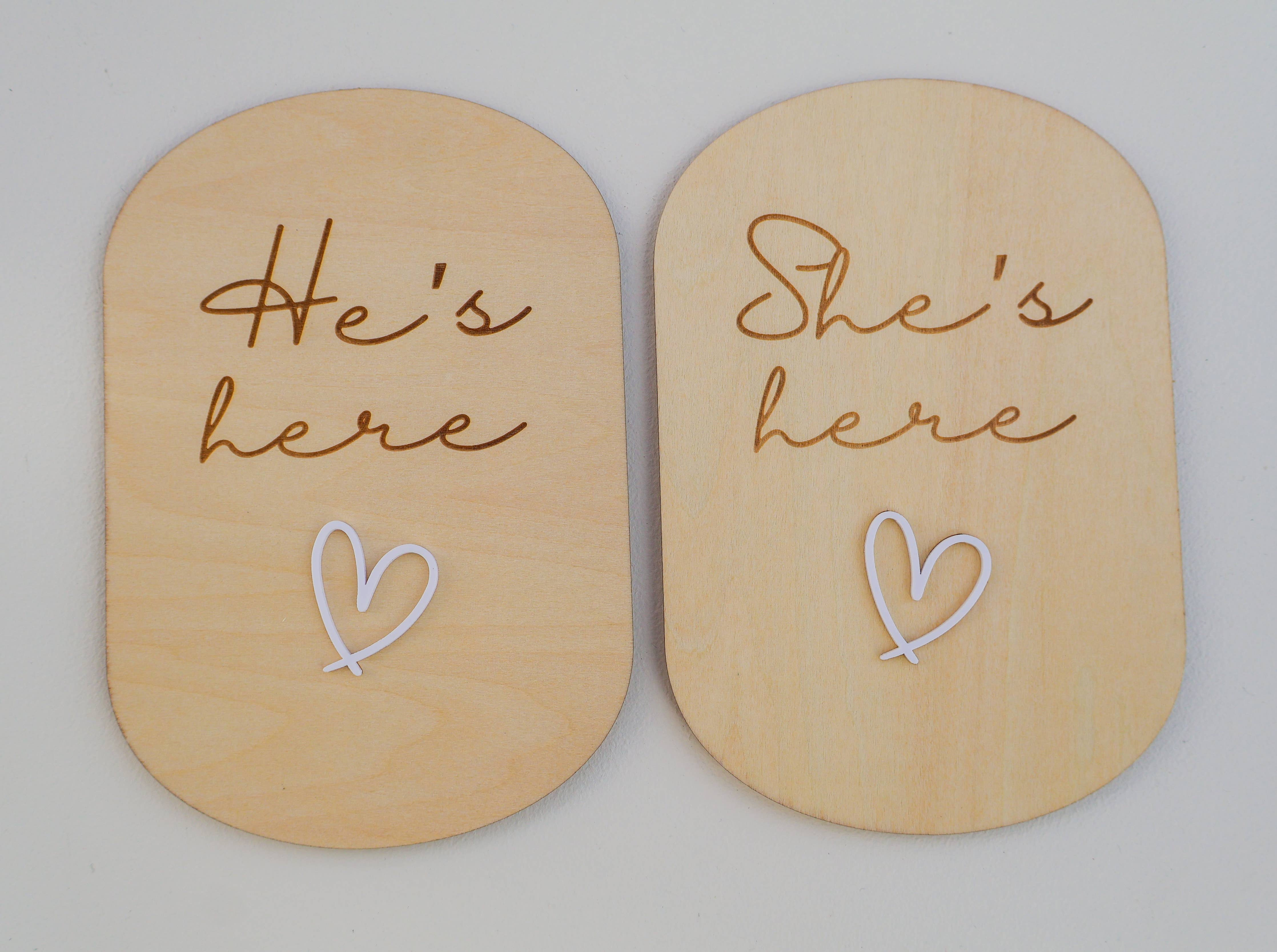 SHE'S HERE - HE'S HERE | REVERSIBLE PLAQUE | NEW BABY SIGN
